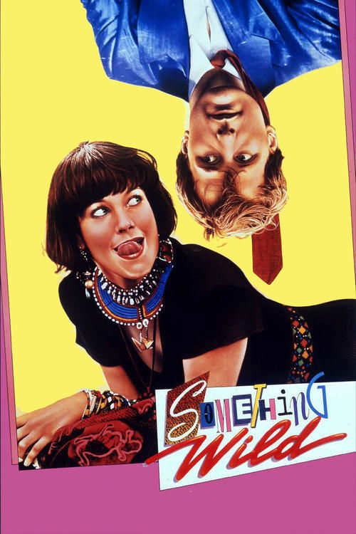 Poster for Something Wild (1986)