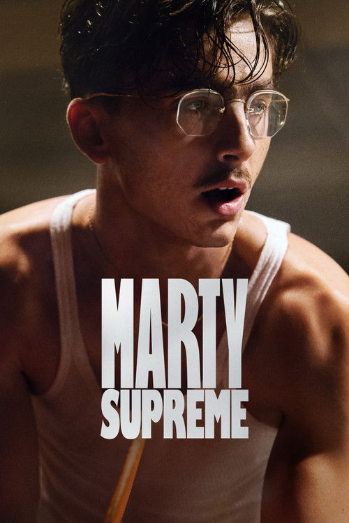 Poster for Marty Supreme (2025)