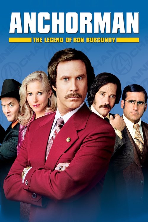 Poster for Anchorman: The Legend of Ron Burgundy (2004)